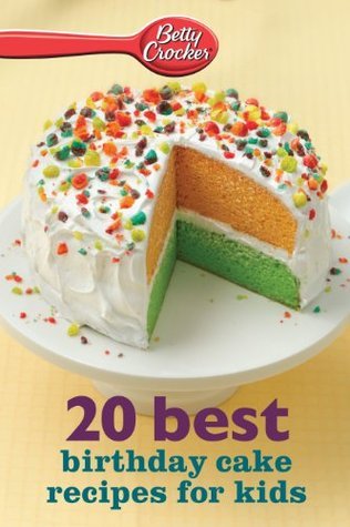 20 Best Birthday Cake Recipes for Kids book cover