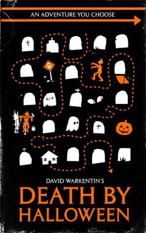 Death by Halloween (Adventures You Choose Book 1)