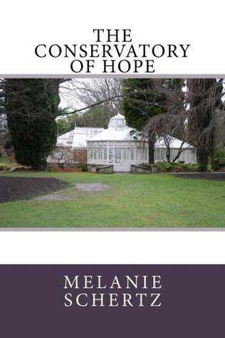 The Conservatory of Hope book cover