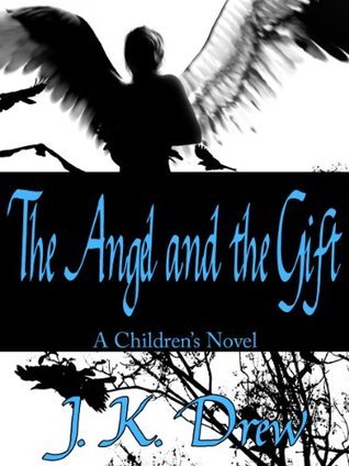 The Angel and the Gift book cover