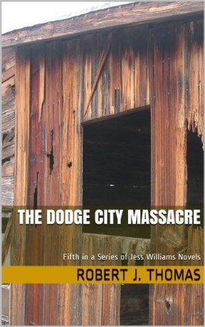 The Dodge City Massacre book cover