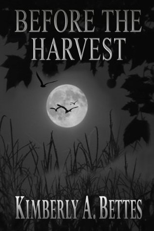 Before the Harvest