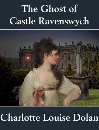 The Ghost of Castle Ravenswych