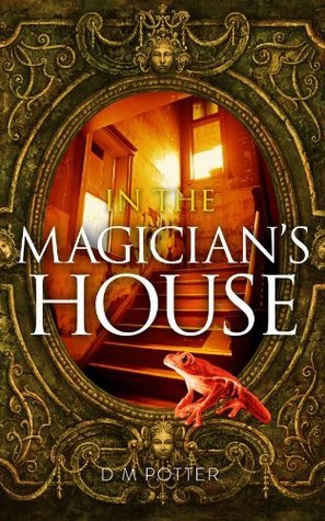 In the Magician's House book cover