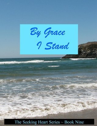 By Grace I Stand