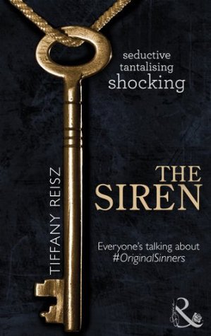 The Siren (The Original Sinners, #1)