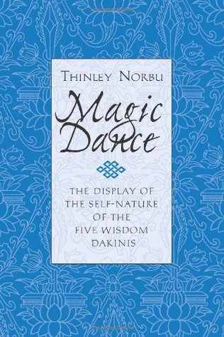 Magic Dance: The Display of the Self-Nature of the Five Wisdom Dakinis