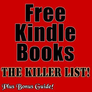 Free Kindle Books - The Killer List!