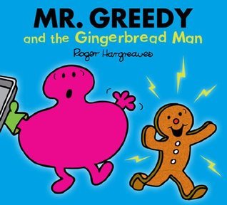 Mr. Greedy and the Gingerbread Man book cover
