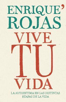 Vive tu vida