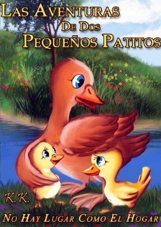 Las Aventuras De Dos Pequenos Patitos Vol 1 Colec