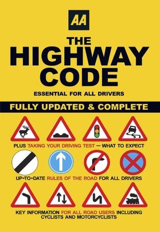 The Highway Code: Essential for All Drivers by Automobile Association ...