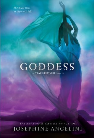 Goddess (Starcrossed, #3)