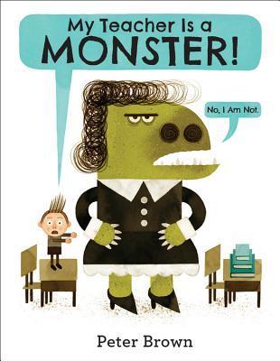 My Teacher Is a Monster! book cover