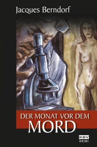 Der Monat vor dem Mord book cover