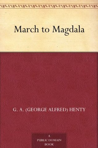 The March to Magdala book cover