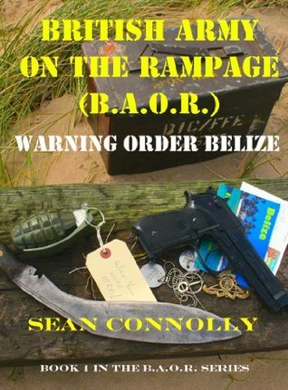 Book 1. Warning Order Belize