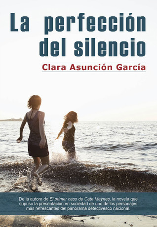 La perfección del silencio book cover