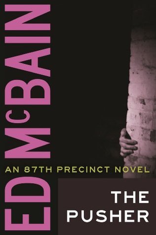 cover img of The Pusher (87th Precinct, #3)