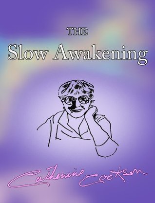 The Slow Awakening
