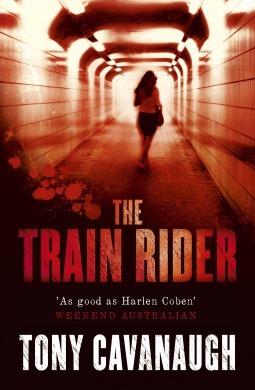 The Train Rider (Darian Richards, #3) by Tony Cavanaugh | Goodreads