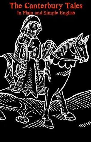 The Canterbury Tales In Plain and Simple English (Translated) book cover