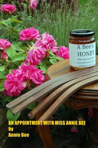 An Appointment With Miss Annie Bee