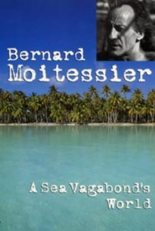 A Sea Vagabond's World