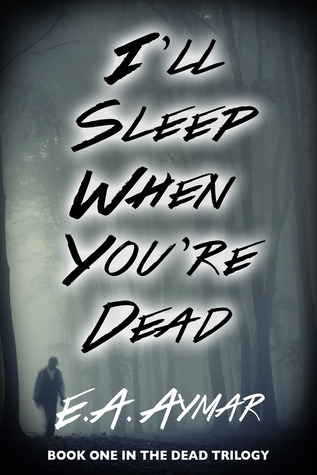 I'll Sleep When You're Dead book cover