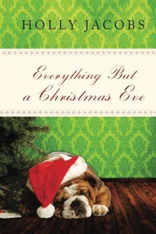 Everything But a Christmas Eve book cover