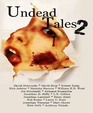 Undead Tale Undead Tales 2 by Armand Rosamilia | Goodreads