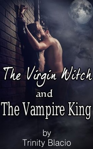 The Virgin Witch and the Vampire King book cover