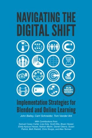 Navigating The Digital Shift: Implementation Strategies For Blended And ...