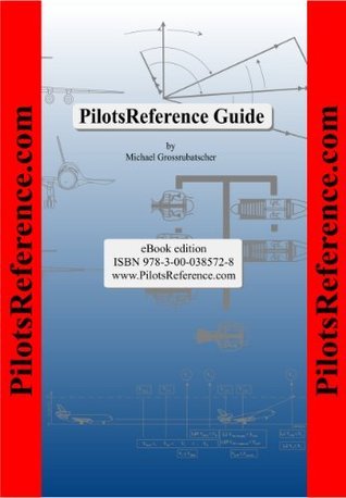 PilotsReference Guide by Michael Grossrubatscher | Goodreads