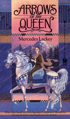 Arrows of the Queen (Heralds of Valdemar, #1)