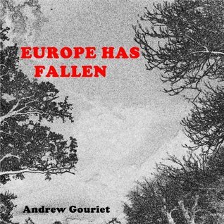 Europe Has Fallen
