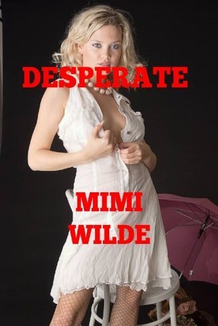 DESPERATE