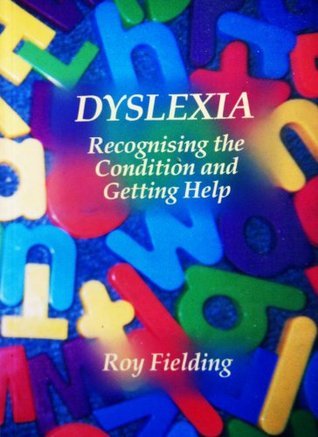 DYSLEXIA - Assessment, the Symptoms and Understanding Dyslexia : FREE ...