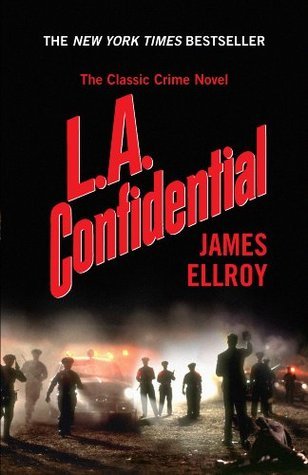 L.A. Confidential (L. A. Quartet #3)