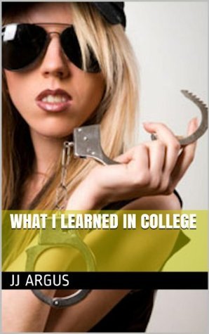 What I Learned in College