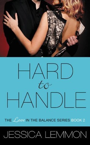 Hard to Handle (Love in the Balance #2)