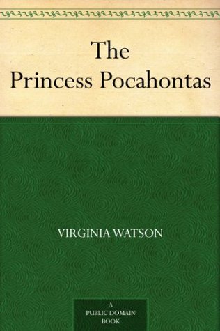 The Princess Pocahontas