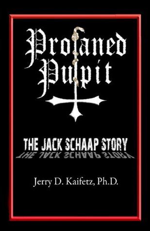 Profaned Pulpit: The Jack Schaap Story