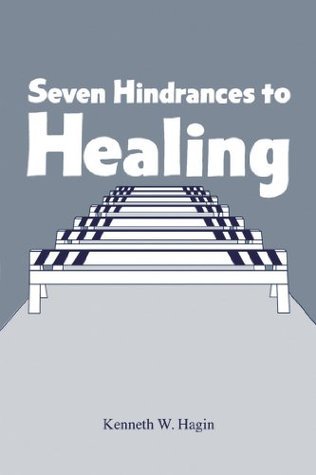 Seven Hindrances to Healing