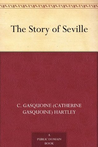 The Story of Seville book cover
