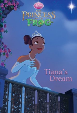 Tiana's Dream