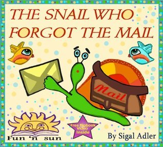 The Snail Who Forgot the Mail