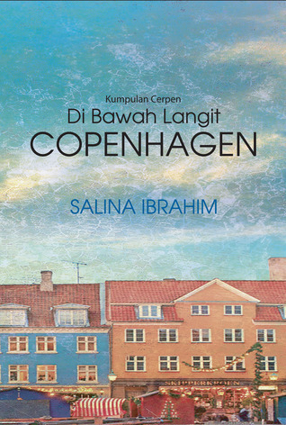 Kumpulan Cerpen Di Bawah Langit Copenhagen book cover
