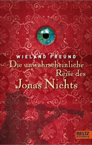 Die unwahrscheinliche Reise des Jonas Nichts book cover