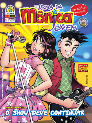 Turma da Mônica Jovem #36 - O show deve continuar book cover